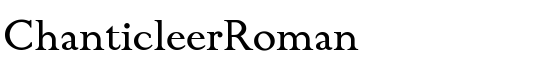ChanticleerRoman - Download Thousands of Free Fonts at FontZone.net