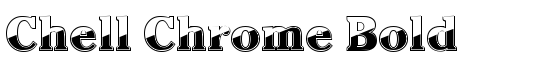 Chell Chrome Bold - Download Thousands of Free Fonts at FontZone.net