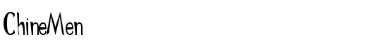 ChineMen - Download Thousands of Free Fonts at FontZone.net