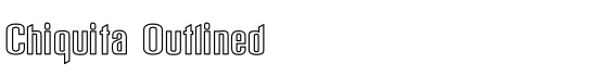 Chiquita Outlined - Download Thousands of Free Fonts at FontZone.net