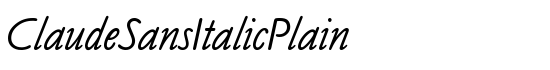 ClaudeSansItalicPlain - Download Thousands of Free Fonts at FontZone.net