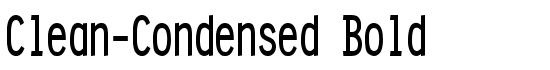Clean-Condensed Bold - Download Thousands of Free Fonts at FontZone.net