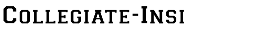 Collegiate-Insi - Download Thousands of Free Fonts at FontZone.net