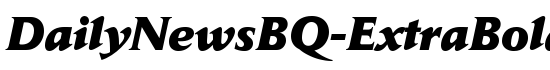 DailyNewsBQ-ExtraBoldItalic - Download Thousands of Free Fonts at FontZone.net