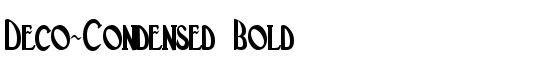 Deco-Condensed Bold - Download Thousands of Free Fonts at FontZone.net