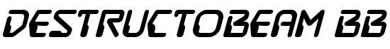 DestructoBeam BB Bold - Download Thousands of Free Fonts at FontZone.net