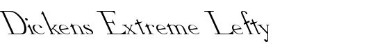 Dickens Extreme Lefty - Download Thousands of Free Fonts at FontZone.net