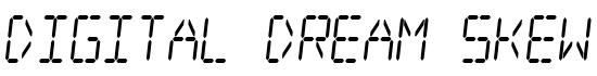 Digital dream Skew Narrow - Download Thousands of Free Fonts at FontZone.net