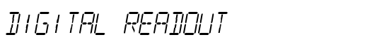 Digital Readout - Download Thousands of Free Fonts at FontZone.net