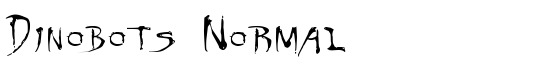 Dinobots Normal - Download Thousands of Free Fonts at FontZone.net