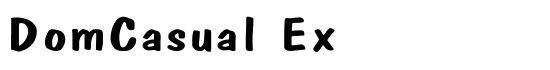 DomCasual Ex - Download Thousands of Free Fonts at FontZone.net