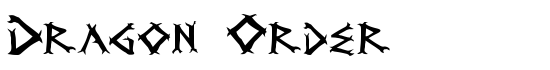 Dragon Order - Download Thousands of Free Fonts at FontZone.net