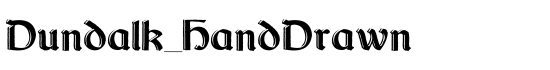 Dundalk_HandDrawn - Download Thousands of Free Fonts at FontZone.net