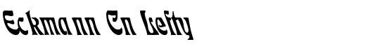 Eckmann Cn Lefty - Download Thousands of Free Fonts at FontZone.net
