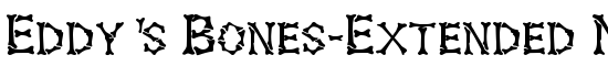 Eddy's Bones-Extended Normal - Download Thousands of Free Fonts at FontZone.net