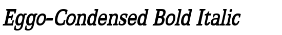 Eggo-Condensed Bold Italic - Download Thousands of Free Fonts at FontZone.net