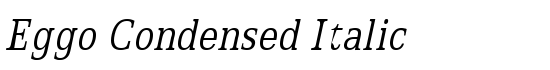 Eggo Condensed Italic - Download Thousands of Free Fonts at FontZone.net