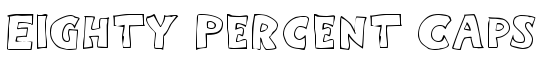 Eighty Percent Caps Outline - Download Thousands of Free Fonts at FontZone.net