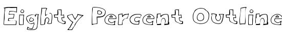 Eighty Percent Outline - Download Thousands of Free Fonts at FontZone.net