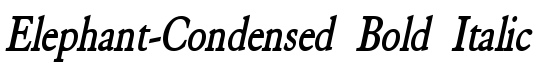 Elephant-Condensed Bold Italic - Download Thousands of Free Fonts at FontZone.net