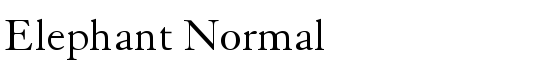 Elephant Normal - Download Thousands of Free Fonts at FontZone.net