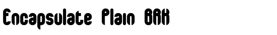 Encapsulate Plain BRK - Download Thousands of Free Fonts at FontZone.net