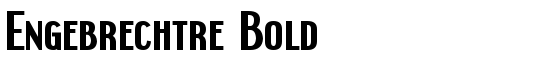 Engebrechtre Bold - Download Thousands of Free Fonts at FontZone.net