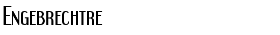 Engebrechtre - Download Thousands of Free Fonts at FontZone.net