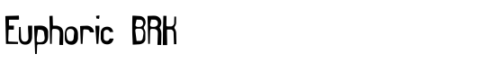 Euphoric BRK - Download Thousands of Free Fonts at FontZone.net