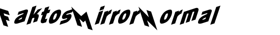 Faktos Mirror Normal - Download Thousands of Free Fonts at FontZone.net