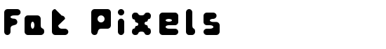 Fat Pixels - Download Thousands of Free Fonts at FontZone.net