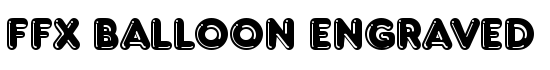 FFX Balloon Engraved - Download Thousands of Free Fonts at FontZone.net