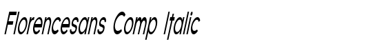 Florencesans Comp Italic - Download Thousands of Free Fonts at FontZone.net