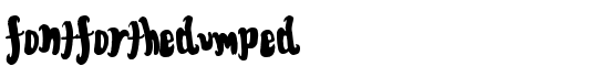 FontForTheDumped - Download Thousands of Free Fonts at FontZone.net