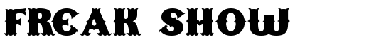 Freak Show - Download Thousands of Free Fonts at FontZone.net