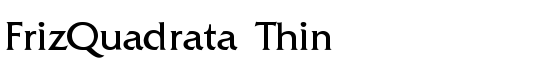 FrizQuadrata-Thin - Download Thousands of Free Fonts at FontZone.net