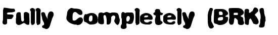Fully Completely (BRK) - Download Thousands of Free Fonts at FontZone.net