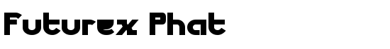 Futurex Phat - Download Thousands of Free Fonts at FontZone.net