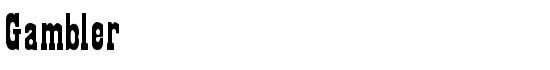 Gambler - Download Thousands of Free Fonts at FontZone.net