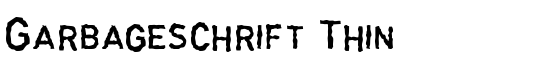 Garbageschrift Thin - Download Thousands of Free Fonts at FontZone.net