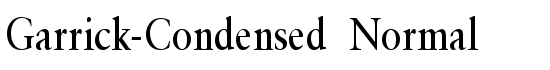 Garrick-Condensed Normal - Download Thousands of Free Fonts at FontZone.net