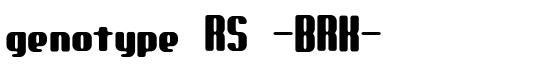 genotype RS -BRK- - Download Thousands of Free Fonts at FontZone.net