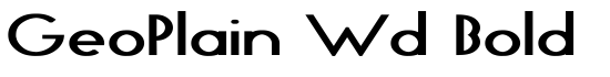 GeoPlain Wd Bold - Download Thousands of Free Fonts at FontZone.net