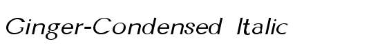 Ginger-Condensed Italic - Download Thousands of Free Fonts at FontZone.net
