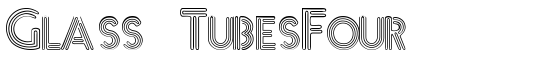Glass TubesFour - Download Thousands of Free Fonts at FontZone.net