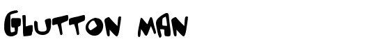 Glutton man - Download Thousands of Free Fonts at FontZone.net