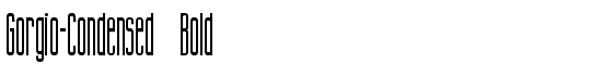 Gorgio-Condensed Bold - Download Thousands of Free Fonts at FontZone.net