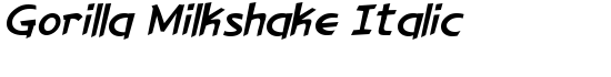 Gorilla Milkshake Italic - Download Thousands of Free Fonts at FontZone.net