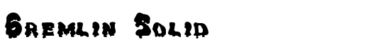 Gremlin Solid - Download Thousands of Free Fonts at FontZone.net