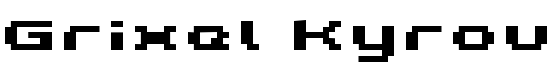 Grixel Kyrou 5 Wide Bold Xtnd - Download Thousands of Free Fonts at FontZone.net